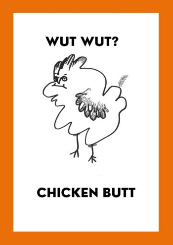 Chicken Butt Birthday Card