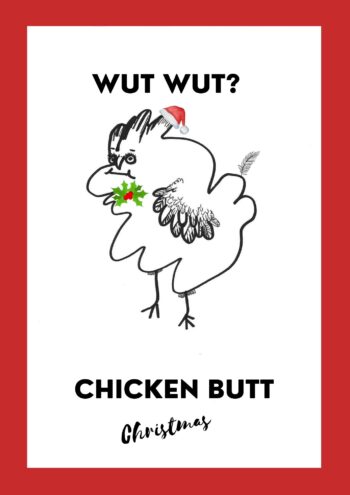 Chicken Butt Christmas Card